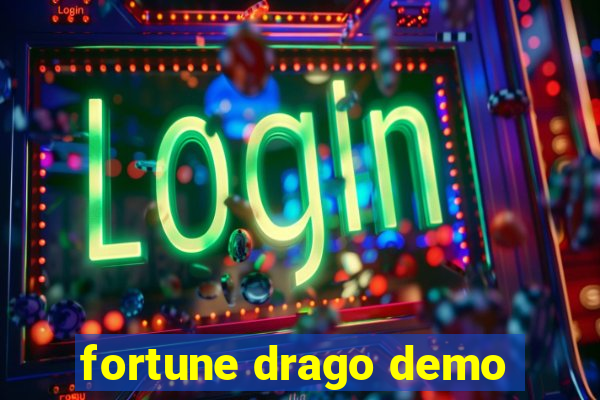 fortune drago demo